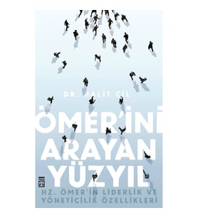 Ömer’ini Arayan Yüzyıl