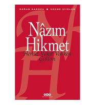 Henüz Vakit Varken Gülüm
