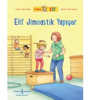 Arkadaşım Elif - Elif Jimnastik Yapıyor