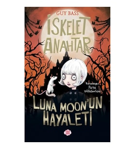 İskelet Anahtar 2 - Luna Moon’un Hayaleti