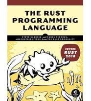 The Rust Programming Language: (Covers Rust 2018) (Krem)