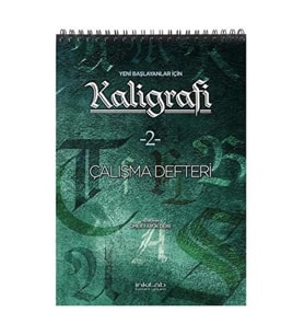 Yeni Başlayanlar İçin Kaligrafi 2 Çalışma Defteri