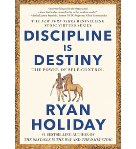 Discipline Is Destiny: The Power Of Self-Control