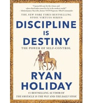 Discipline Is Destiny: The Power Of Self-Control