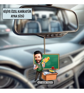 Kişiye Özel Karikatür Öğretmen Ayna Süsü – Araç İçi Öğretmene Hediye