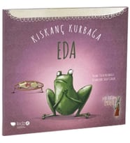 Kıskanç Kurbağa Eda