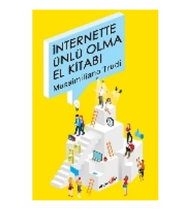 İnternette Ünlü Olma El Kitabı