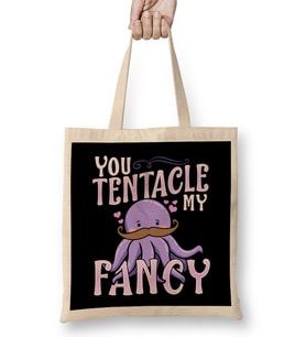 Cute You Tentacle My Fancy Octopus Tickle Pun Bez Çanta Uzun Saplı