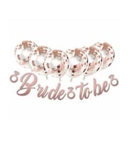 Bride To Be Rose Gold Balonlu Kaligrafi Banner Set