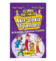 Arkadaş Tanıma Oyunu / Süper Beyinler Akıl ve Zeka Oyunları 3 - Oğuz Saygın - Genç Hayat Yayınları