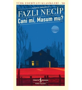 Cani Mi, Masum Mu? - Türk Edebiyatı Klasikleri