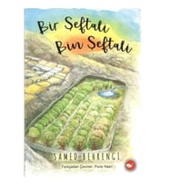 Bir Şeftali Bin Şeftali