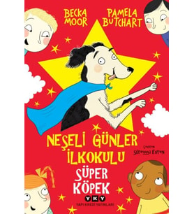 Neşeli Günler İlkokulu – Süper Köpek