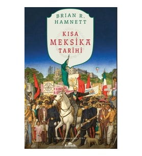 Kısa Meksika Tarihi