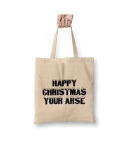 Happy Christmas Your Arse Yılbaşı Beyaz Bez Çanta Uzun Saplı Alışveriş Çantası