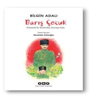 Barış Çuk Atatürk'le Kurtuluş Savaşında
