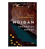 Müjgan: İmkansıza Komşu