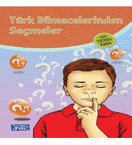 Türk Bilmecelerinden Seçmeler (100 Temel Eser - İlköğretim)