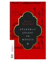 Süleyman Çelebi ve Mevlid (Ciltli)