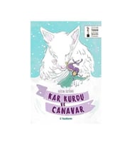 Kar Kurdu ve Canavar Güzin Öztürk Tudem Yayınları