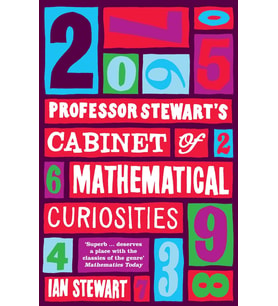 Professor Stewart'S Cabinet Of Mathematical Curiosities
