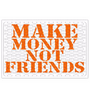 Make Money Not Friends Puzzle 240 Parça Yapboz