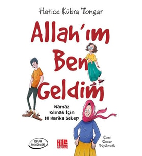 Allah’ım Ben Geldim