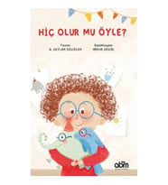Hiç Olur Mu Öyle