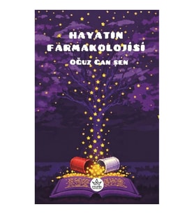 Hayatın Farmakolojisi