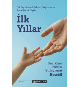 İlk Yıllar