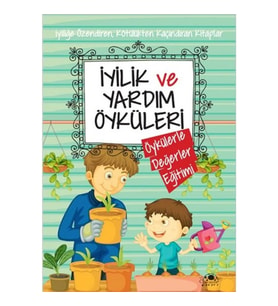 İyilik Ve Yardım Öyküleri