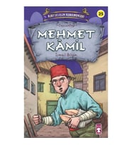 Mehmet Kamil - Kurtuluşun Kahramanları 3