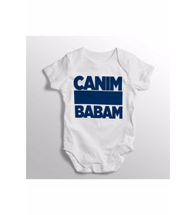 Canım Babam Yazılı Baskılı Bebek Zıbını
