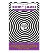 Ferrari’yi Çalan Fil-İnsan Neyi Neden Yapar? - Şafak Altun