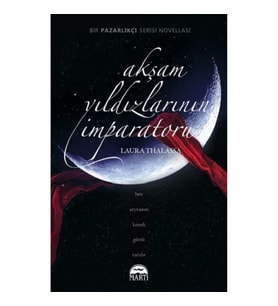 Akşam Yıldızlarının İmparatoru