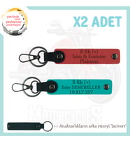 Asfaltın Tozunu Attıranlara x2 Anahtarlık İsim Plaka, B+ Kan Grubu Yazılı, Nar Çiçeği-K Turkuaz-Laci