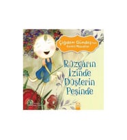Rüzgarın İzinde Düşlerin Peşinde - Çiğdem Gündeş - Altın Kitaplar