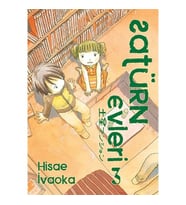 Satürn Evleri 3. Cilt Hisae İvaoka İthaki Yayınları
