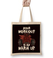Your Workout My Warm Up Barbell Bodybuilding Weightlifting Bez Çanta Uzun Saplı