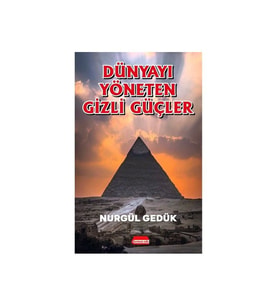 Dünyayı Yöneten Gizli Güçler