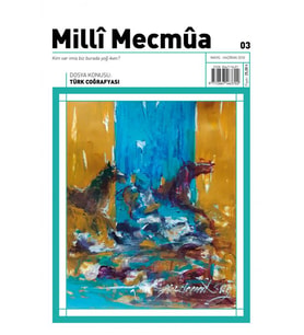 Milli Mecmua 3.Sayı Mayıs-Haziran 2018 (STD)