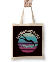 Oxygen Is Overrated Swimming Pool Swimmer Swim Instructor Bez Çanta Uzun Saplı
