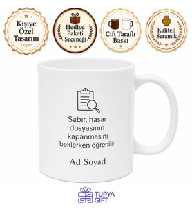 Sigorta Acentesi Hasar Dosyası Eksper Raporu Onayı Bekleyen Sabır Kupa Hediye