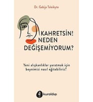 Kahretsin! Neden Değişemiyorum? - Gabija Toleikyte