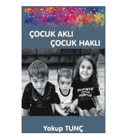 Çocuk Aklı Çocuk Haklı
