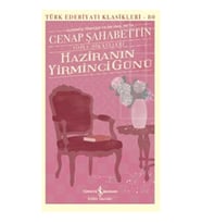 Haziranın Yirminci Günü - Toplu Hikayeleri - - Türk Edebiyatı Klasikleri