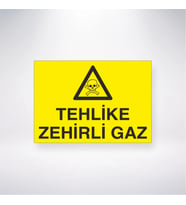 Tehlike Zehirli Gaz 21x28 Arkası Yapışkanlı Levha