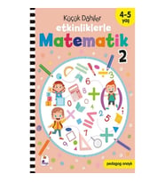 Küçük Dahiler – Etkinliklerle Matematik 2 (4-5 Yaş )