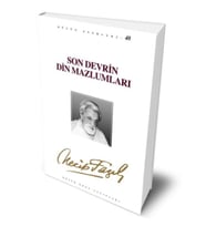 Son Devrin Din Mazlumları