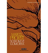 Sodom ve Gomorra - Kayıp Zamanın İzinde - Marcel Proust
